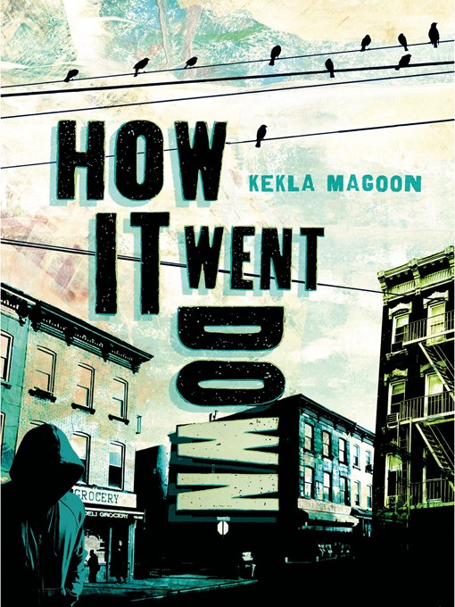 Title details for How It Went Down by Kekla Magoon - Available